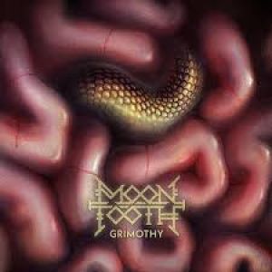 Moon Tooth - Grimothy