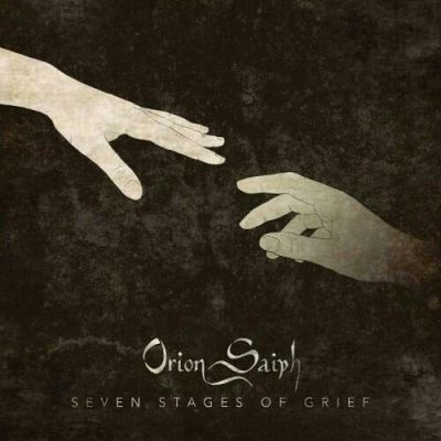 Orion Saiph - Seven Stages of Grief