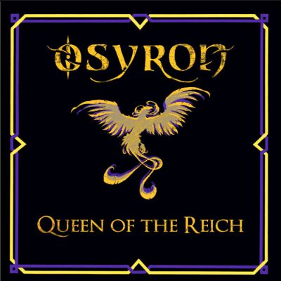 Osyron - Queen of the Reich