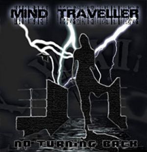 Mind Traveller - No Turning Back