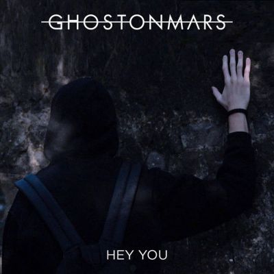Ghost on Mars - Hey You