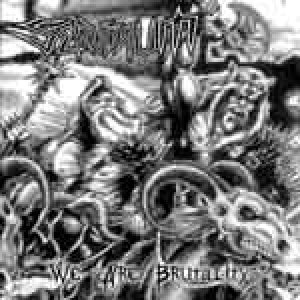 Servorum - We Are Brutality