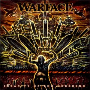 Warface - Insanity of the Obsessed