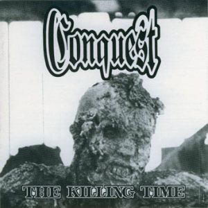 Conquest - The Killing Time