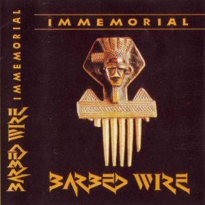 Barbed Wire - Immemorial
