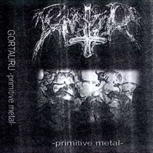 Gortauru - Primitive Metal
