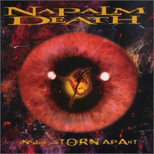 Napalm Death - Inside the Torn Apart