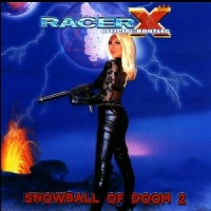 Racer X - Snowball of Doom 2