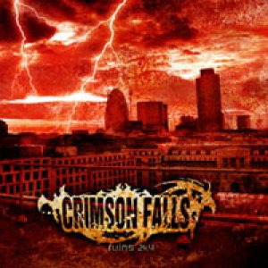 Crimson Falls - Ruins 2K5