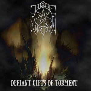 Throne of Anguish - Defiant Gifts of Torment