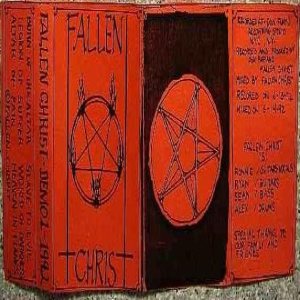 Fallen Christ - Demo 1 - 1992