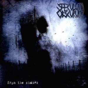 Saeculum Obscurum - From the Shadows