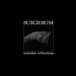 Suicidium - Suicidial Reflections