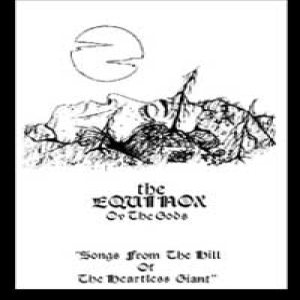 The Equinox ov the Gods - Songs From the Hill of the Heartless Giant