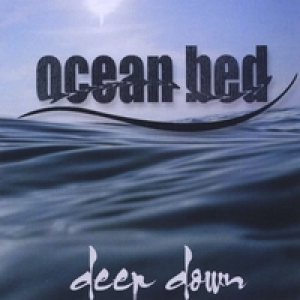 Ocean Bed - Deep Down