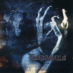 Fleshmould - The Lazarus Breed