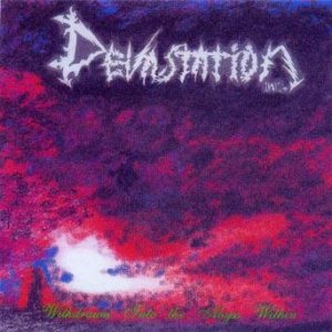 Devastation Inc. - Withdrawn Into the Abyss Within