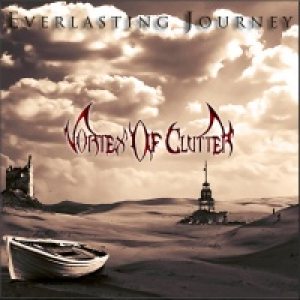 Vortex of Clutter - Everlasting Journey
