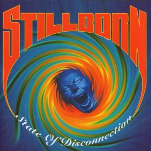 Stillborn - State of Disconnection