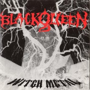 Black Queen - Witch Metal