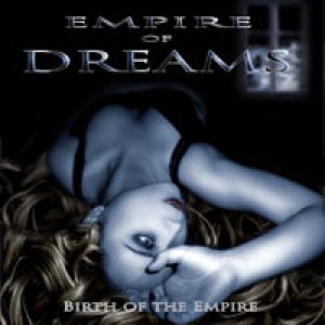 Empire of Dreams - Birth of the Empire