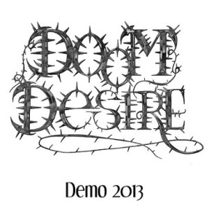 Doom Desire - Demo 2013