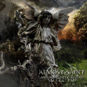 Almost Saint - ...For and Against Everybody