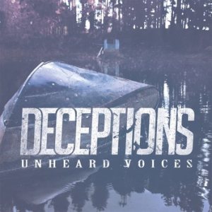 Deceptions - Unheard Voices