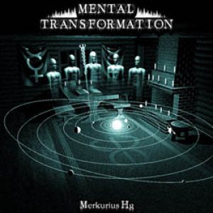 Mental Transformation - Merkurius HG