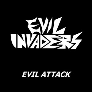 Evil Invaders - Evil Attack