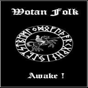 Wotan Folk - Awake !
