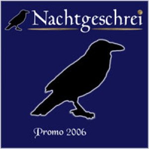 Nachtgeschrei - Promo 2006