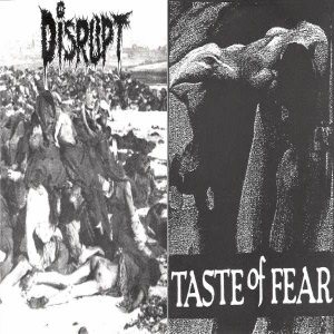 Taste of Fear - Disrupt / Taste of Fear