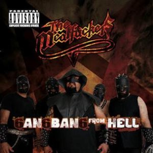 The Meatfückers - Gangbang from Hell