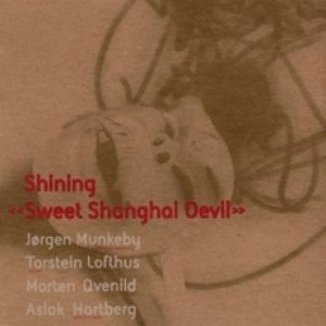 Shining - Sweet Shanghai Devil