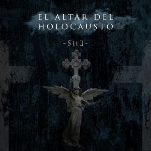 El Altar Del Holocausto - - S H ∃ -