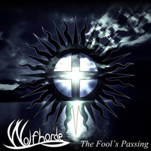 Wolfhorde - The Fool's Passing