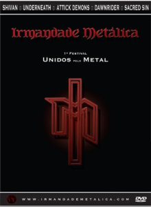 Sacred Sin - Irmandade Metalica - 1º Festival, Unidos pelo Metal