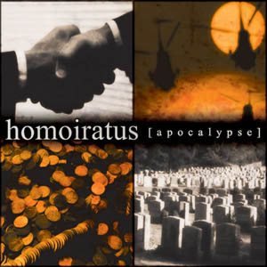 Homo Iratus - Apocalypse