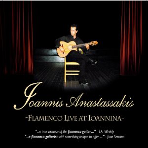 Ioannis Anastassakis - Flamenco Live at Ioannina
