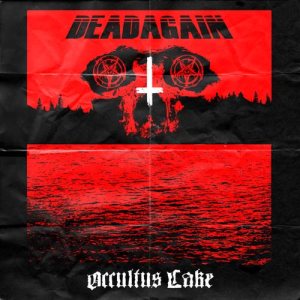 Dead Again - Occultus Lake