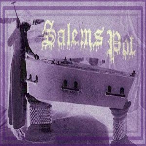 Salem's Pot - Watch Me Kill You / Run the Night