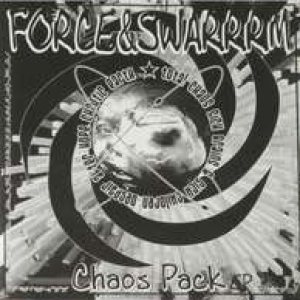 Force / Swarrrm - Chaos Pack