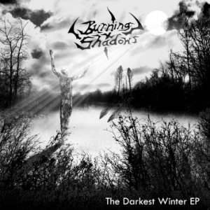 Burning Shadows - The Darkest Winter