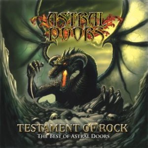 Astral Doors - Testament of Rock: The Best of Astral Doors