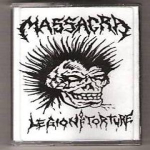 Massacra - Legion of Torture