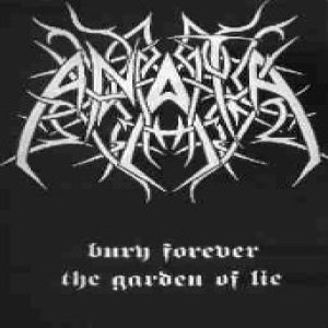 Anata - Bury Forever the Garden of Lie