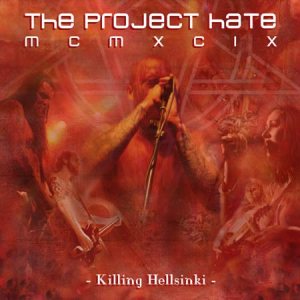 The Project Hate - Killing Hellsinki