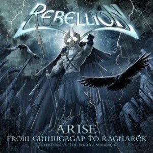 Rebellion - Arise: From Ginnungagap to Ragnarok - History of the Vikings, Vol. III
