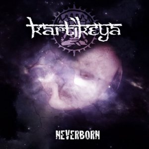 Kartikeya - Neverborn